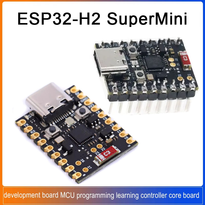 1/5/20 adet ESP32-H2 SuperMini - Esp32 H2 incelemesi ve fiyatı